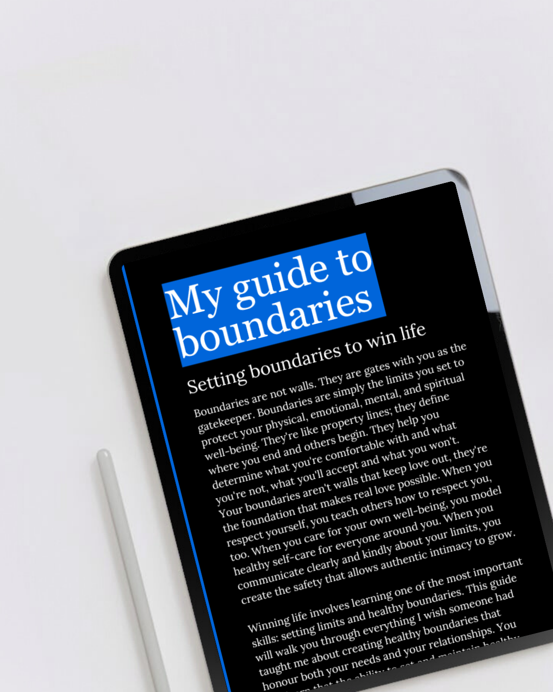 Digital eBook product called my boundaries guide displaying the first page on a tablet. A guide to creating space, honouring limits and personal freedom. Perfect for anyone ready to protect their energy, time and well-being.