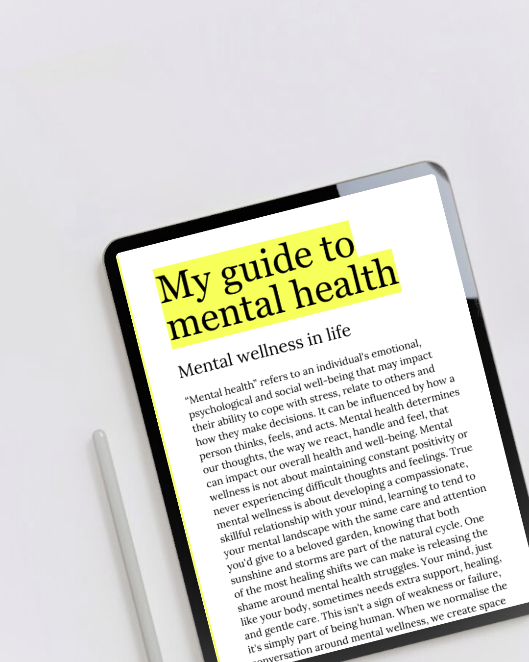 Digital eBook product called mental health guide displaying the first page on a tablet. A guide to becoming aware of our mentality and how to support your mental health. Perfect for anyone ready to support their mental wellness.