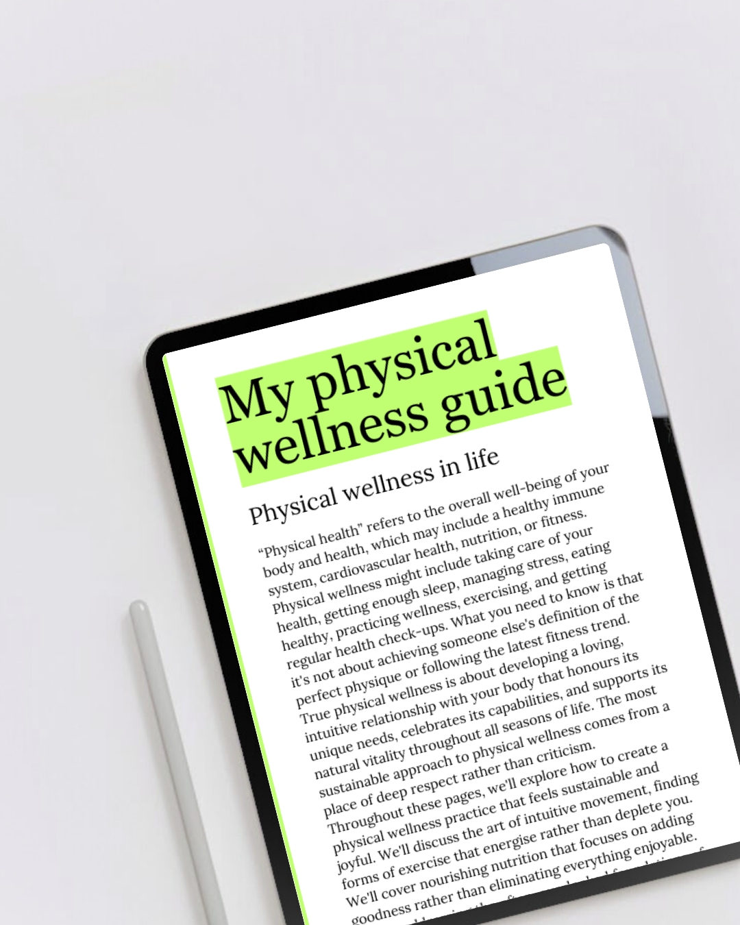 Digital eBook product called my physical guide displaying the first page on a tablet. A blueprint to building physical well-being that feels natural rather than forced. Perfect for anyone ready to care for their body in a way that honours it like the temple it is.