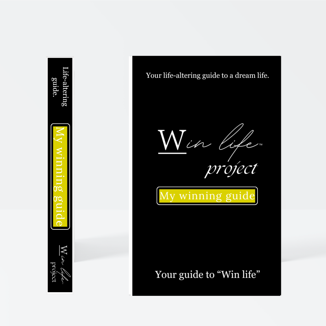 Black eBook titled 'My Winning Guide' by the 'Win Life Project' in a professional product photo. A 20 page blueprint on what winning truly means, and how to win life holistically, on your own authentic terms.