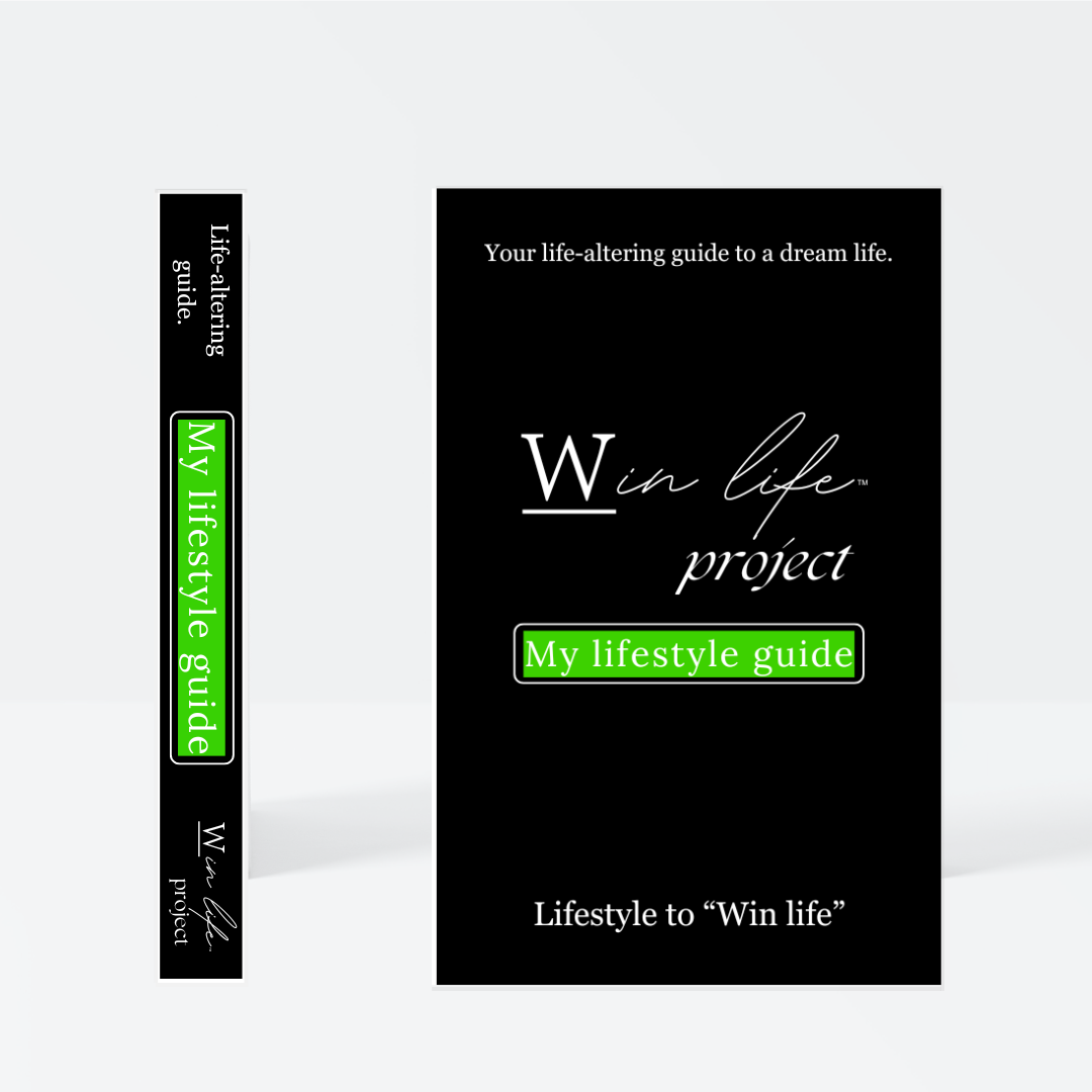Black eBook titled 'My Lifestyle Guide' by the 'Win Life Project' in a professional product photo. A 20 page blueprint on creating and living that dream lifestyle we all dream of, through architecting the life we really want but never actually live. 